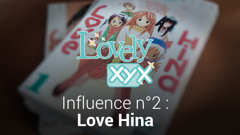 Lovely XYX - Influence n°2 : Love Hina