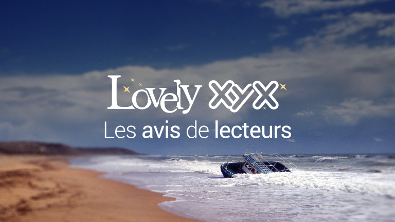 Lovely XYX – Les avis de lecteurs
